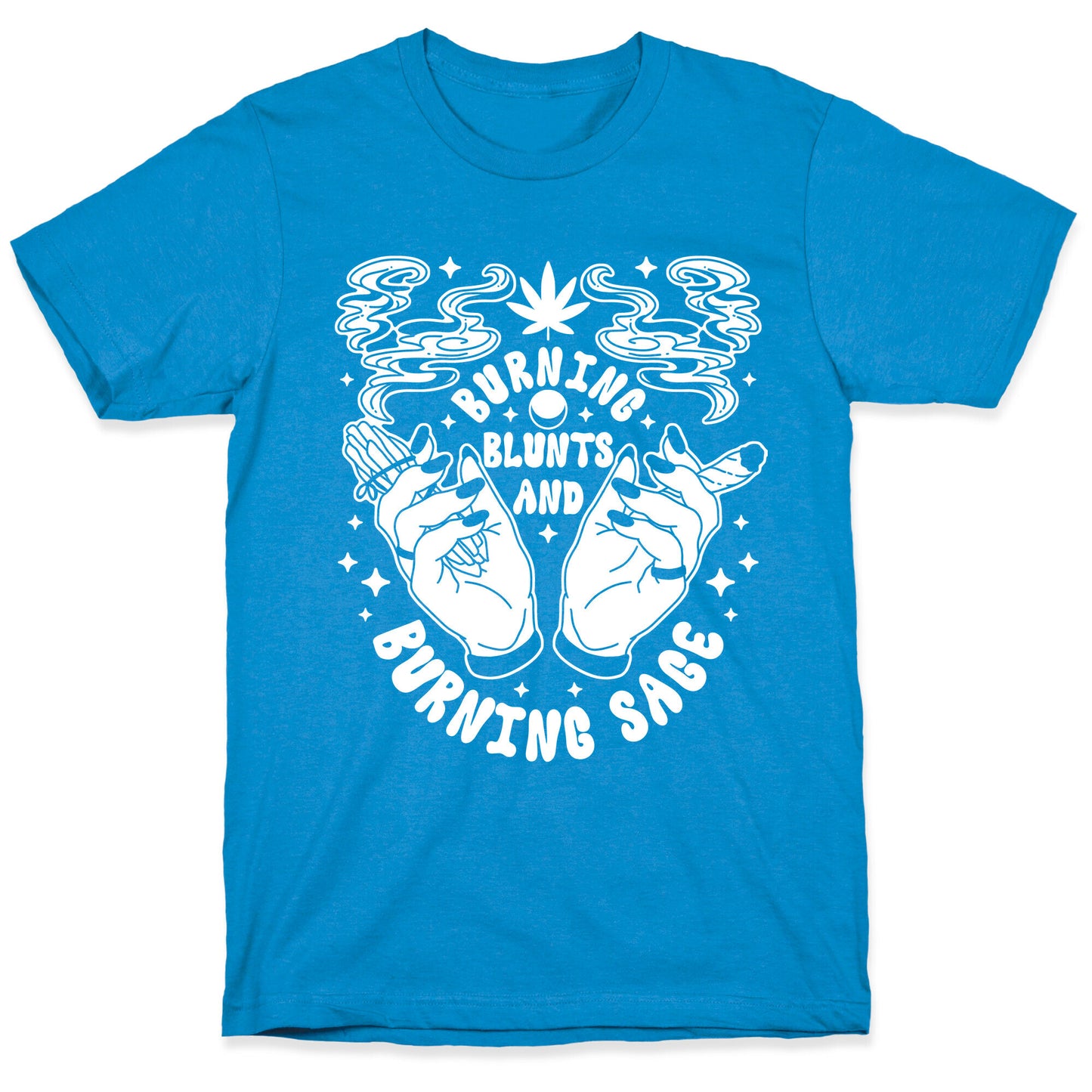 Burning Blunts and Burning Sage T-Shirt