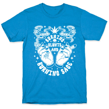 Burning Blunts and Burning Sage T-Shirt