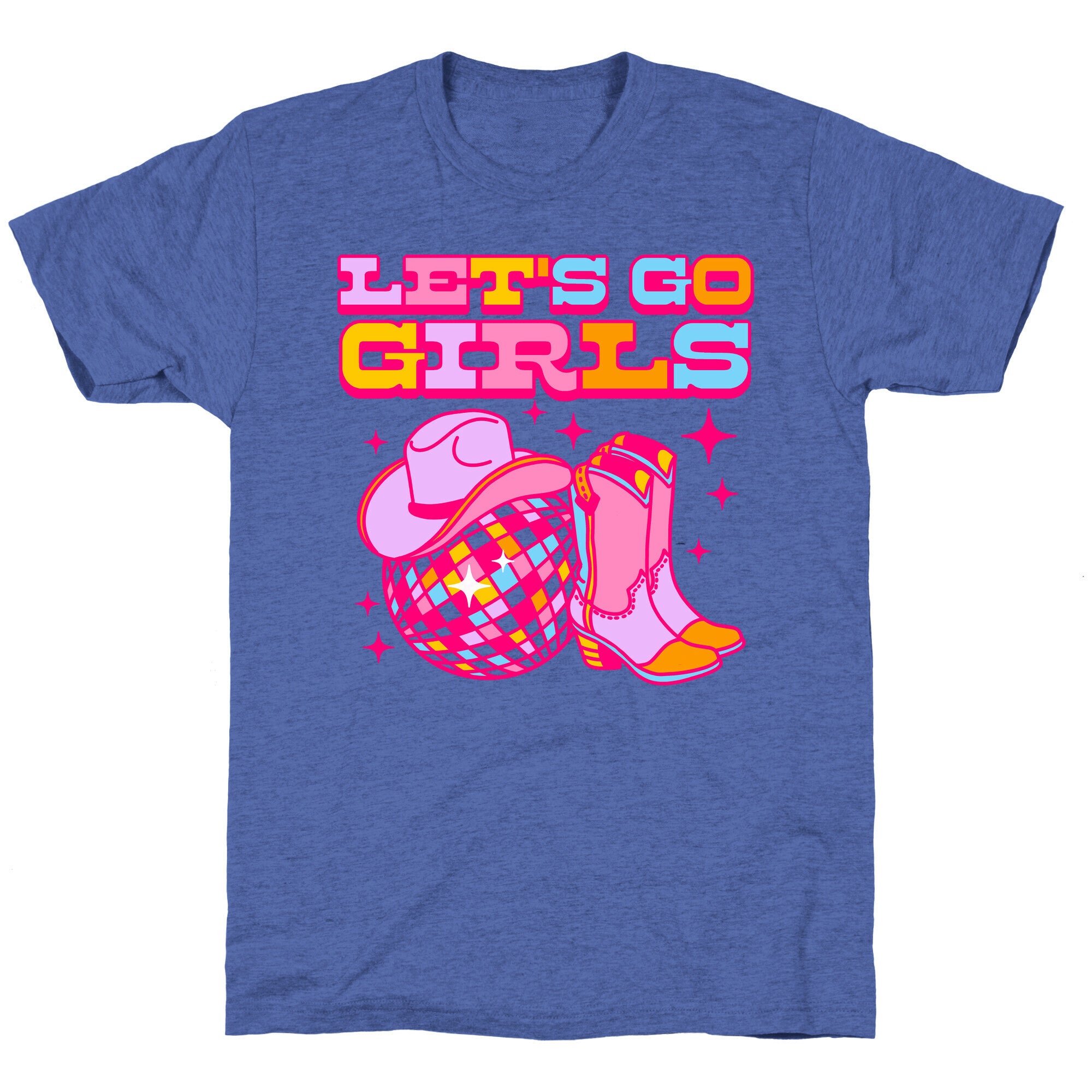 Let's Go Girls Cowgirl Disco Triblend Tee