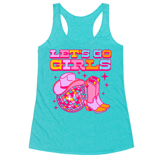 Let's Go Girls Cowgirl Disco Racerback Tank