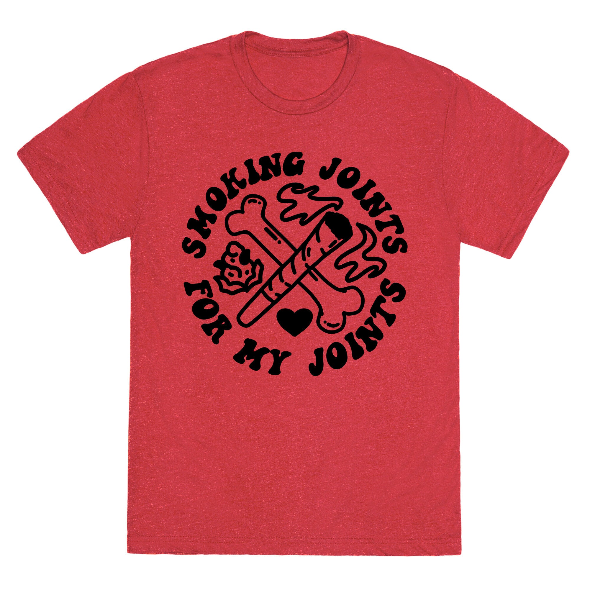 Smoking Joints For My Joints Triblend Tee