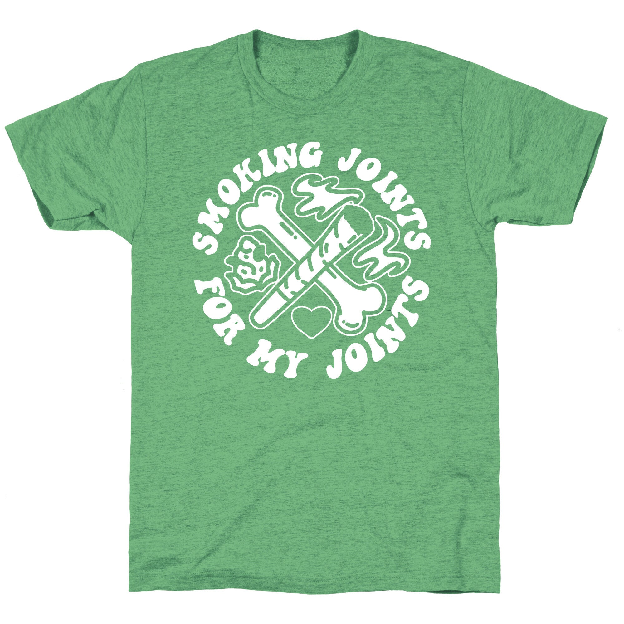 Smoking Joints For My Joints Triblend Tee