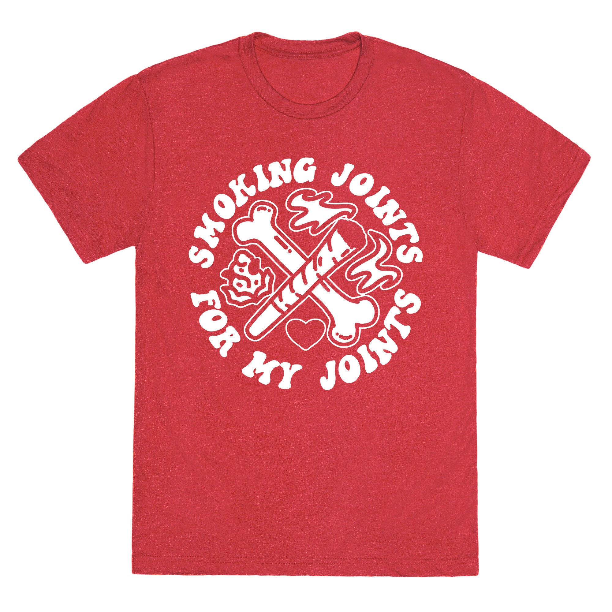 Smoking Joints For My Joints Triblend Tee