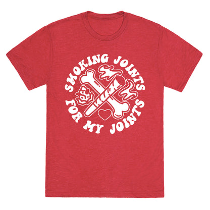Smoking Joints For My Joints Triblend Tee