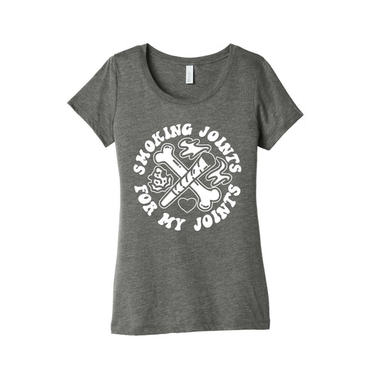 Smoking Joints For My Joints Women's Triblend Tee