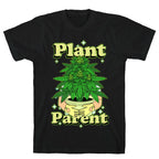 Plant Parent Marijuana Unisex Cotton Tee