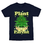 Plant Parent Marijuana Unisex Cotton Tee