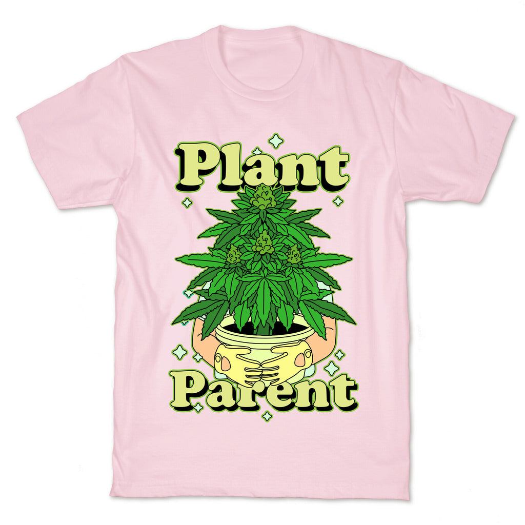 Plant Parent Marijuana Unisex Cotton Tee