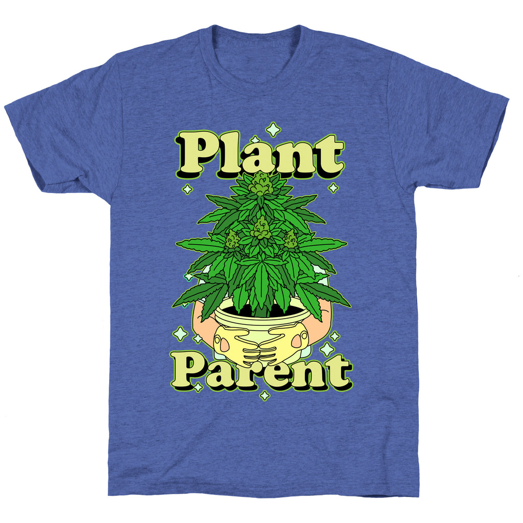 Plant Parent Marijuana Triblend Tee