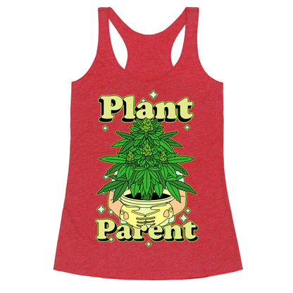 Plant Parent Marijuana Racerback Tank