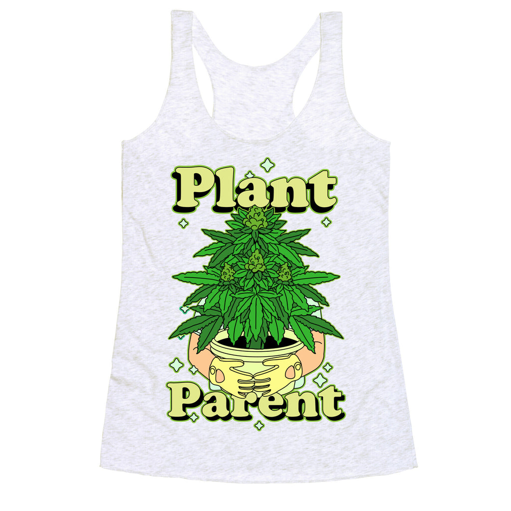 Plant Parent Marijuana Racerback Tank