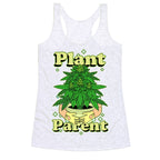 Plant Parent Marijuana Racerback Tank