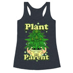 Plant Parent Marijuana Racerback Tank