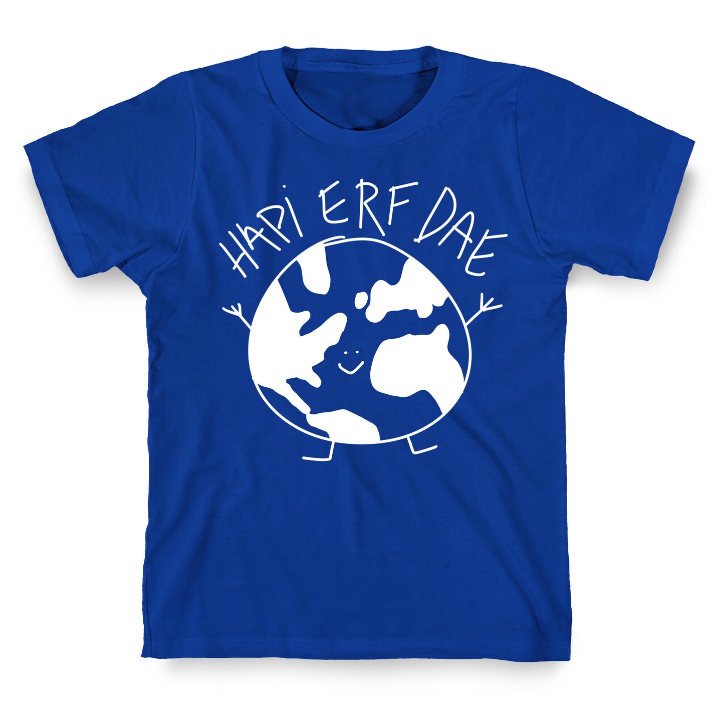 Hapi Erf Dae Earth T-Shirt