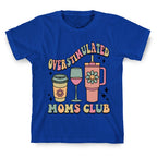 Overstimulated Moms Club T-Shirt