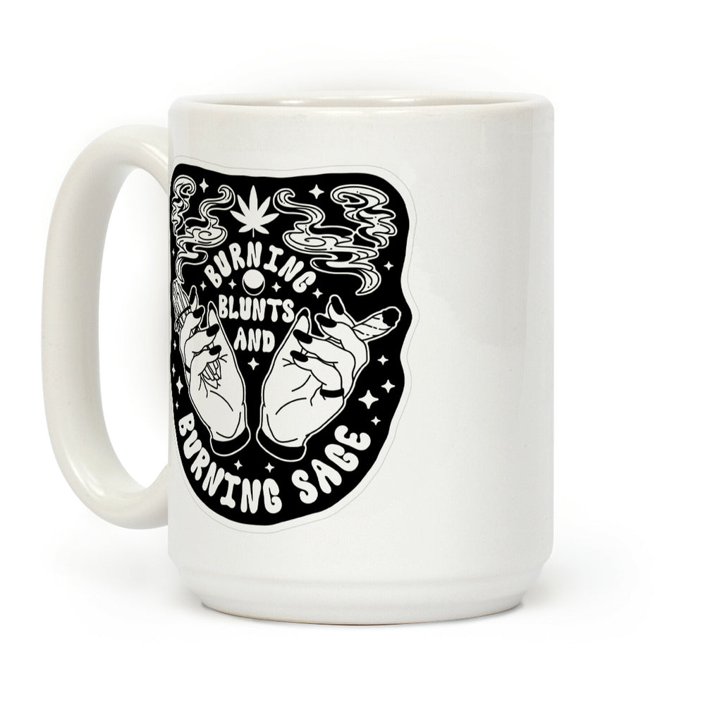 Burning Blunts and Burning Sage Coffee Mug