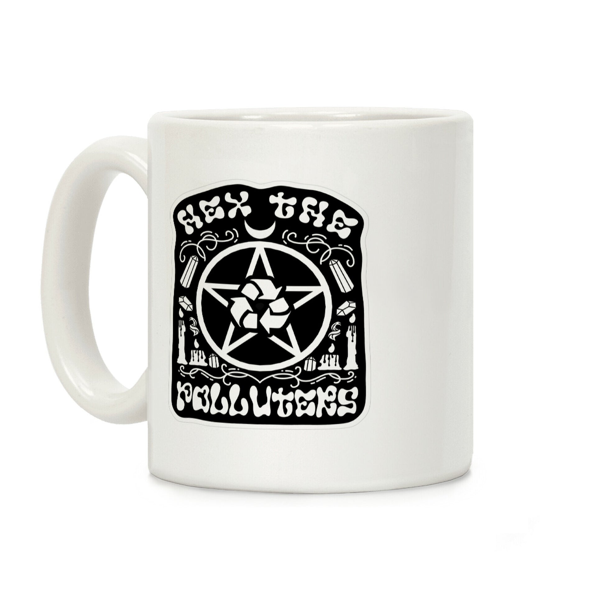 Hex The Polluters Coffee Mug