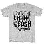 I Put The DM in BDSM T-Shirt