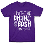 I Put The DM in BDSM T-Shirt