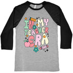 In My Teacher Era Baseball Tee