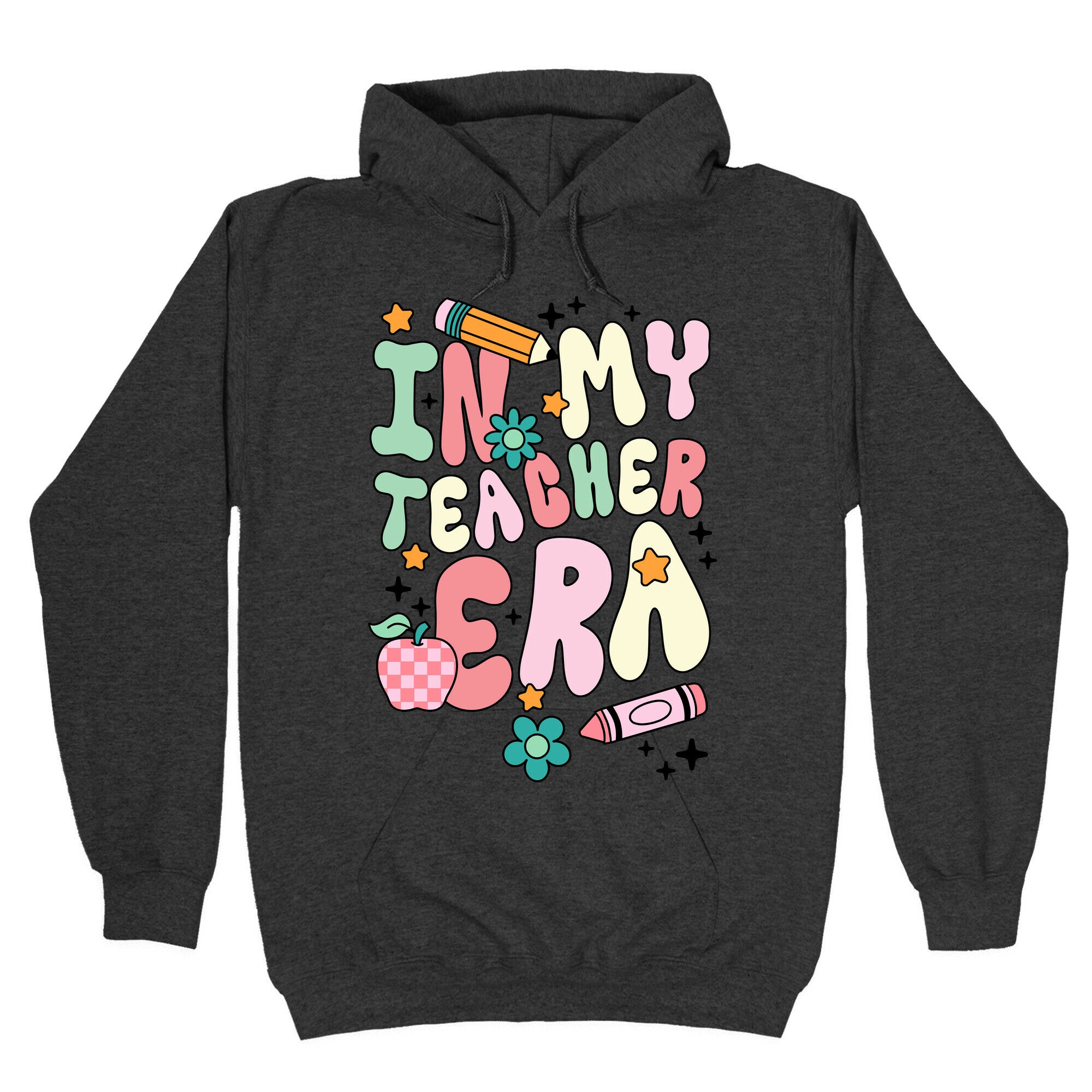 In My Teacher Era Hoodie