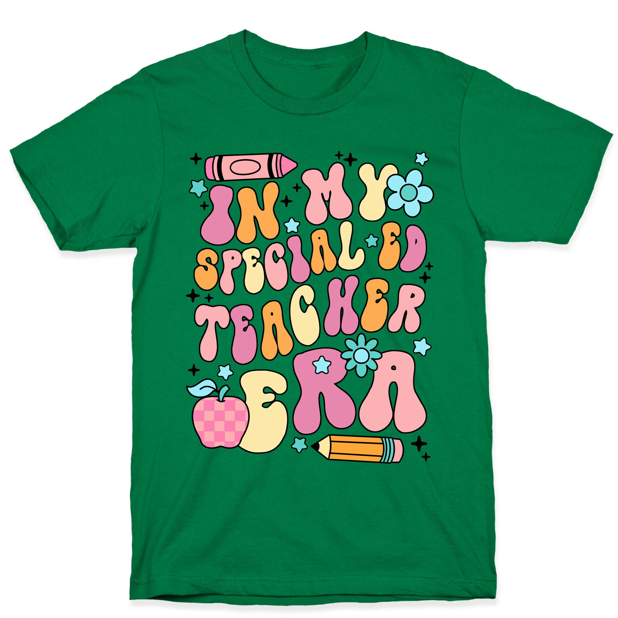 In My Special Ed Teacher Era T-Shirt