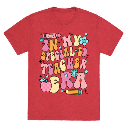 In My Special Ed Teacher Era Unisex Triblend Tee