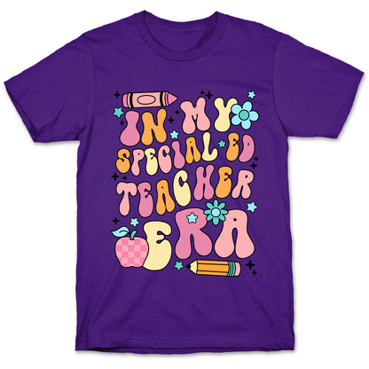 In My Special Ed Teacher Era T-Shirt