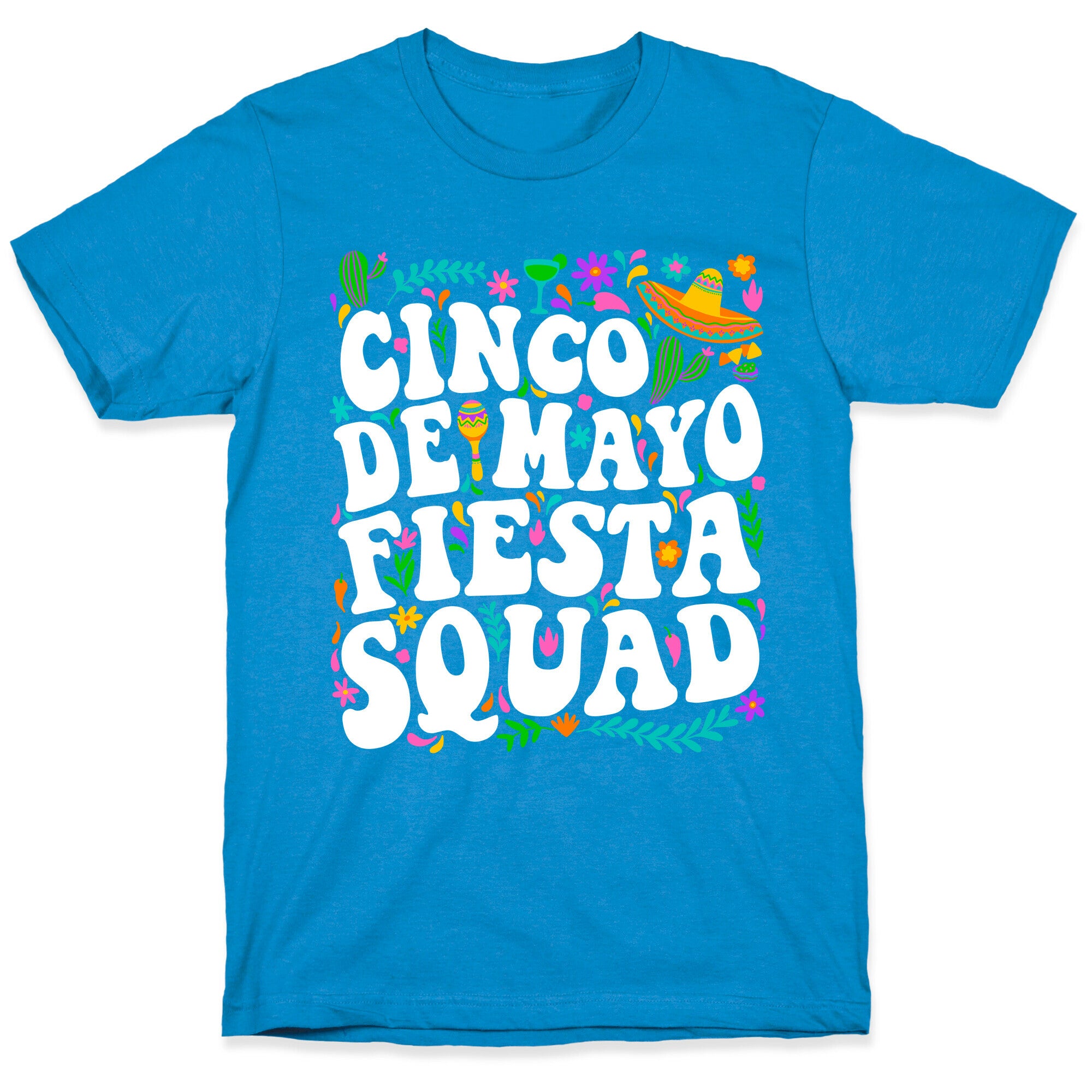 Cinco De Mayo Fiesta Squad T-Shirt