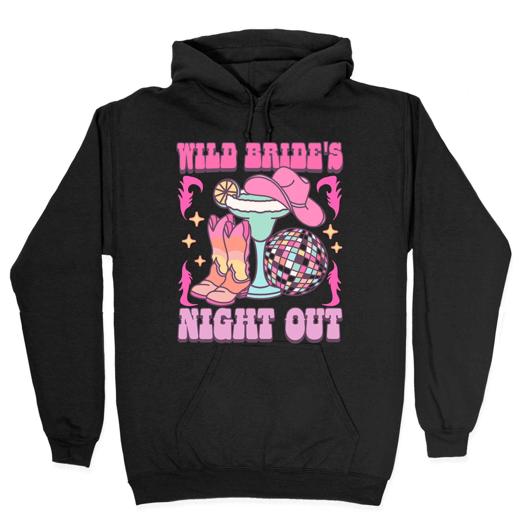 Wild Brides Night Out Hoodie