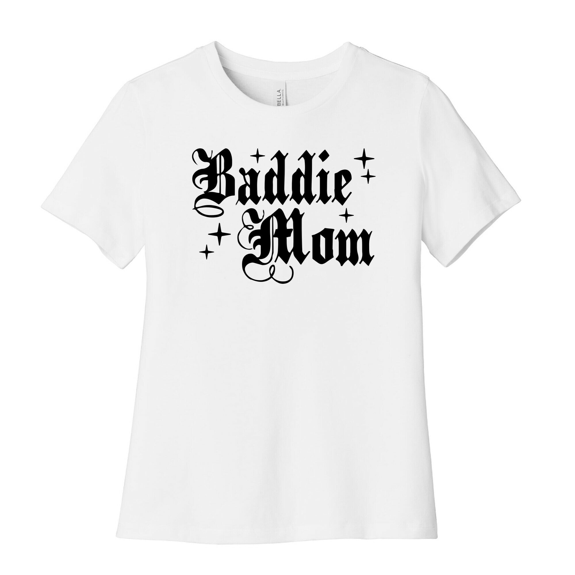 Baddie Mom Womens Cotton Tee