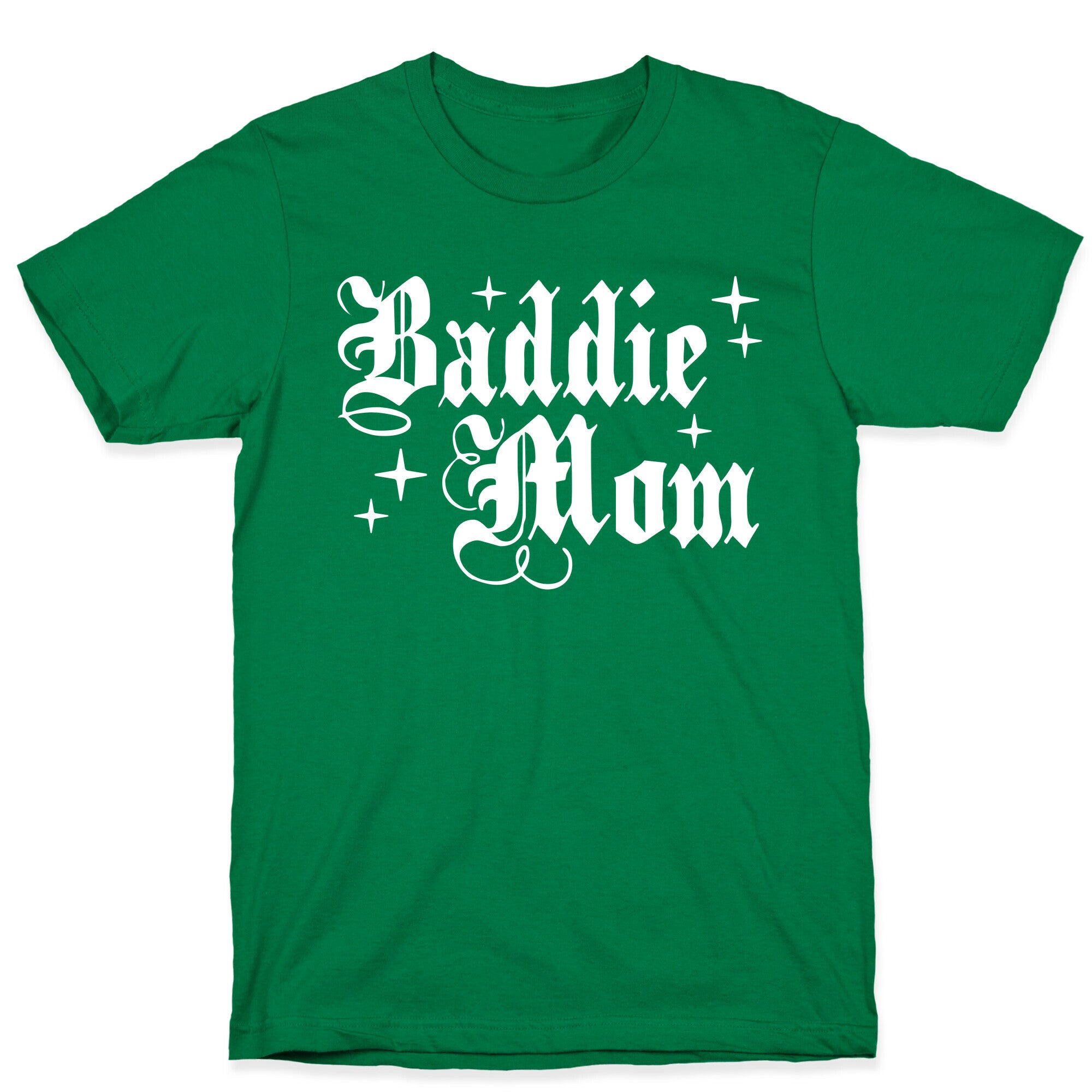 Baddie Mom T-Shirt