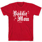 Baddie Mom T-Shirt