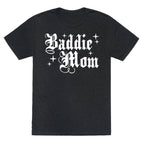 Baddie Mom Unisex Triblend Tee