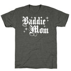 Baddie Mom Unisex Triblend Tee
