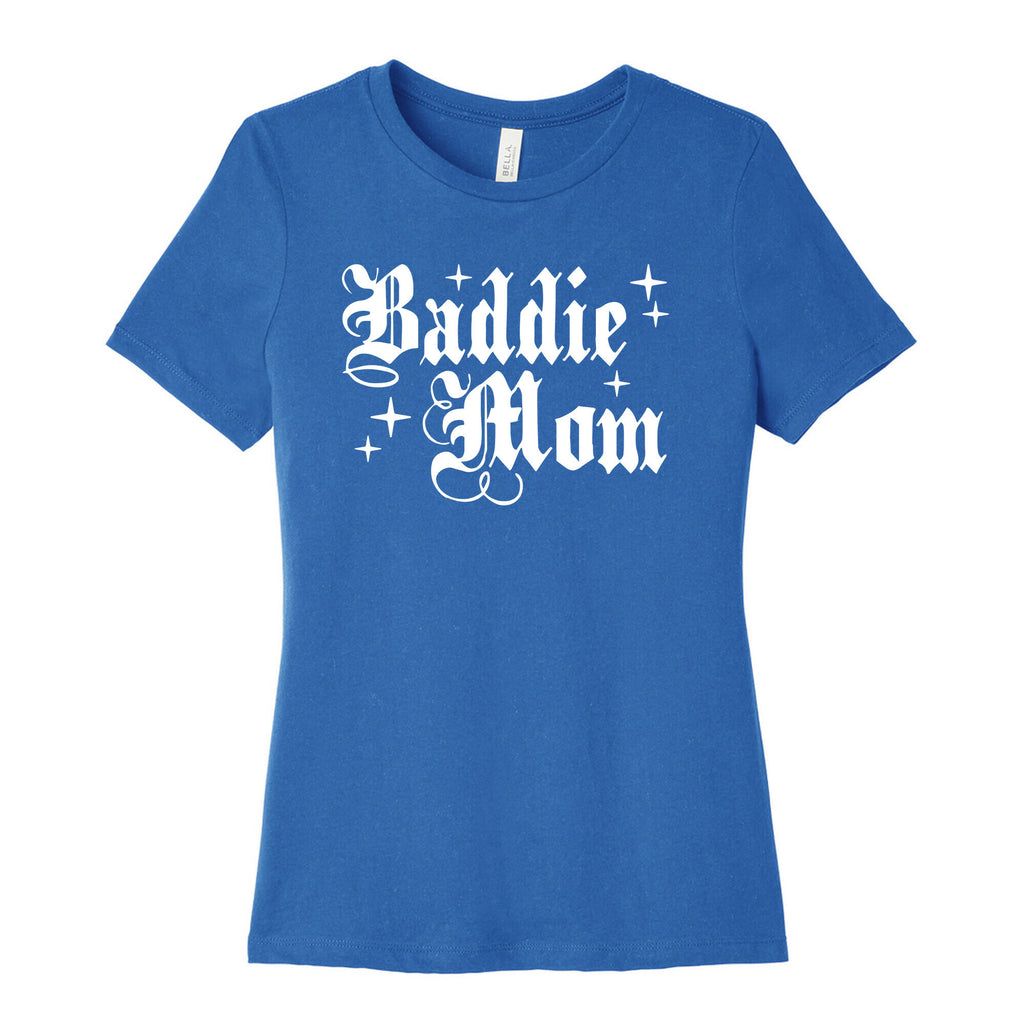 Baddie Mom Womens Cotton Tee