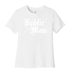 Baddie Mom Womens Cotton Tee