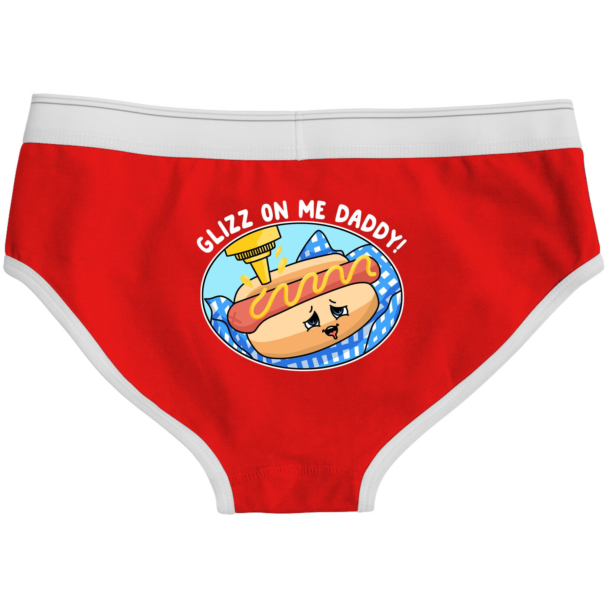 Glizz On Me Daddy Hot Dog Boyfriend Briefs