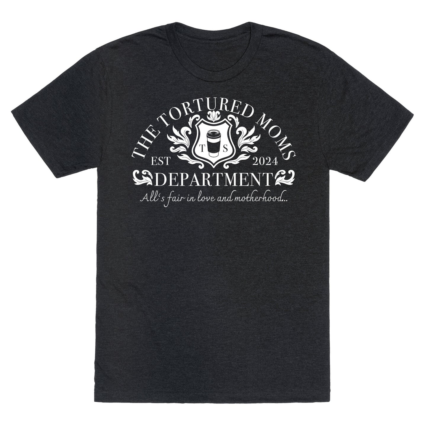 The Tortured Moms Department Unisex Triblend Tee
