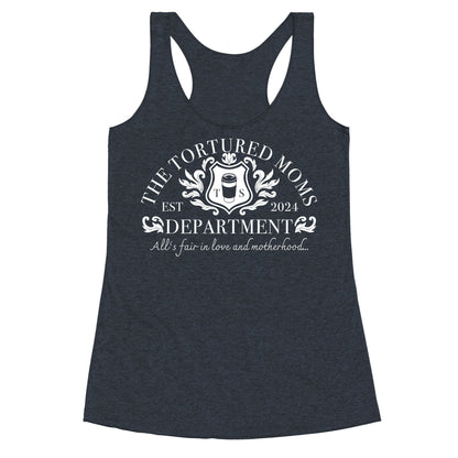 The Tortured Moms Department Racerback Tank