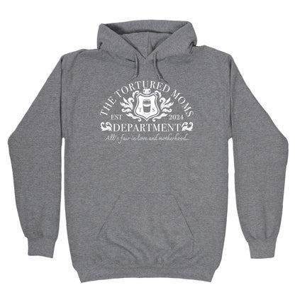 The Tortured Moms Department Hoodie