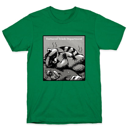 Tortured Trash Department T-Shirt