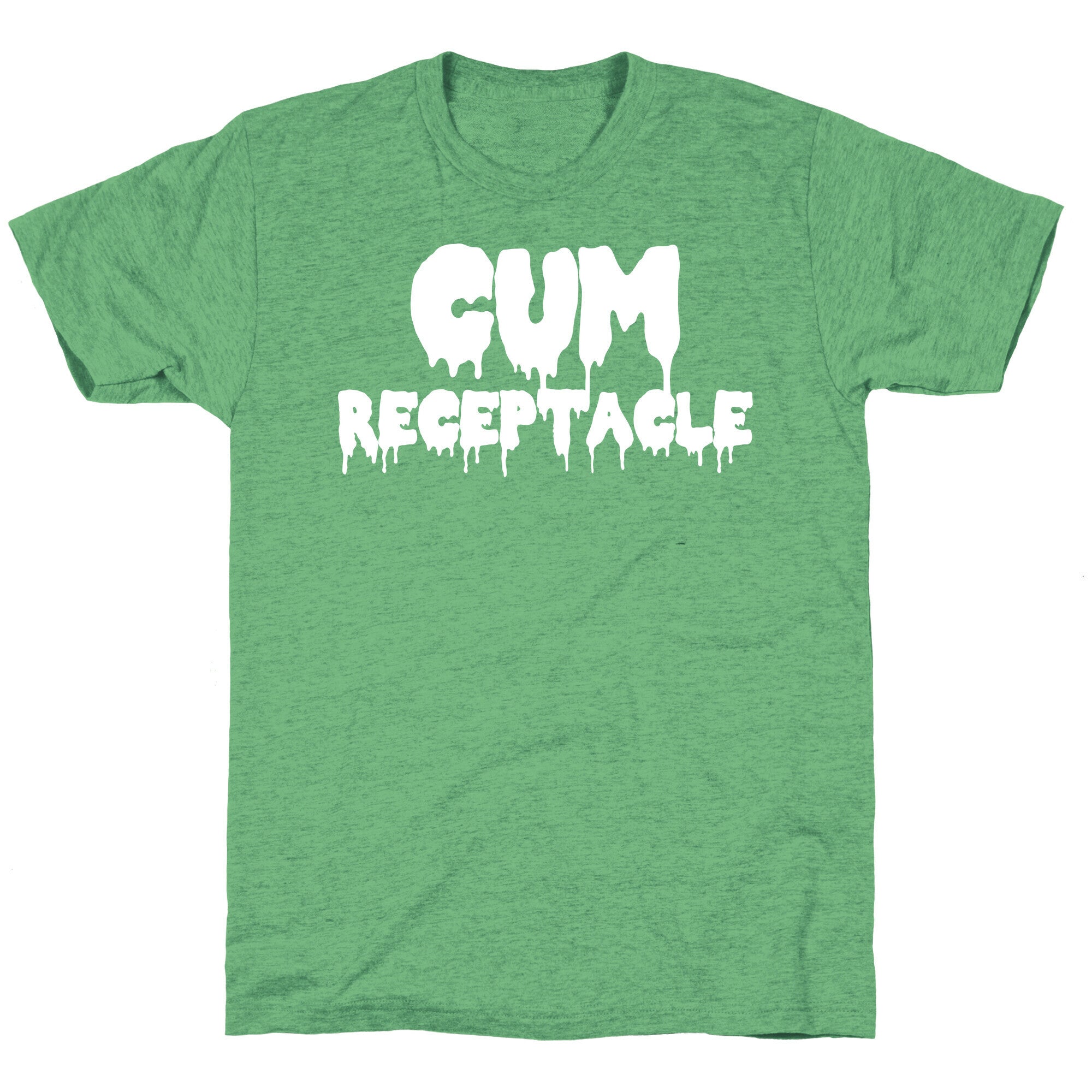 Cum Receptacle Unisex Triblend Tee