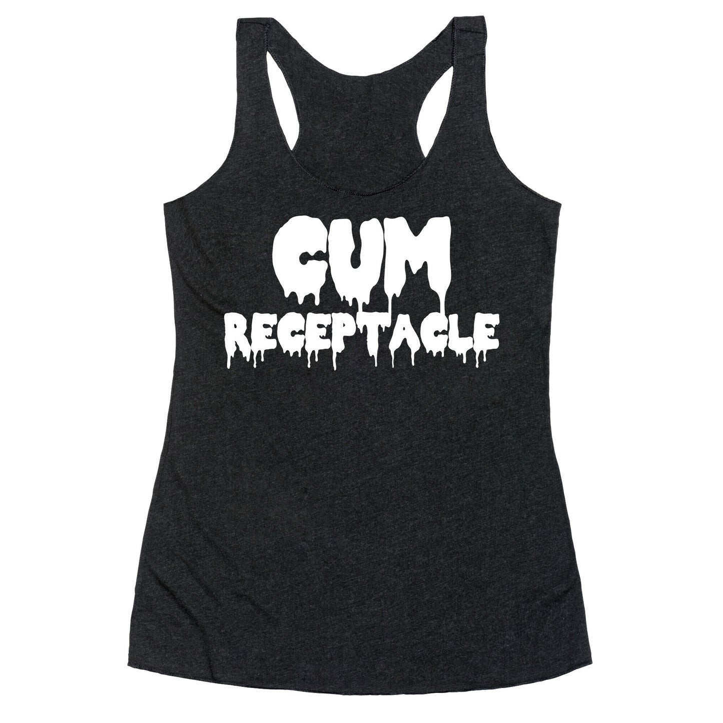 Cum Receptacle Racerback Tank