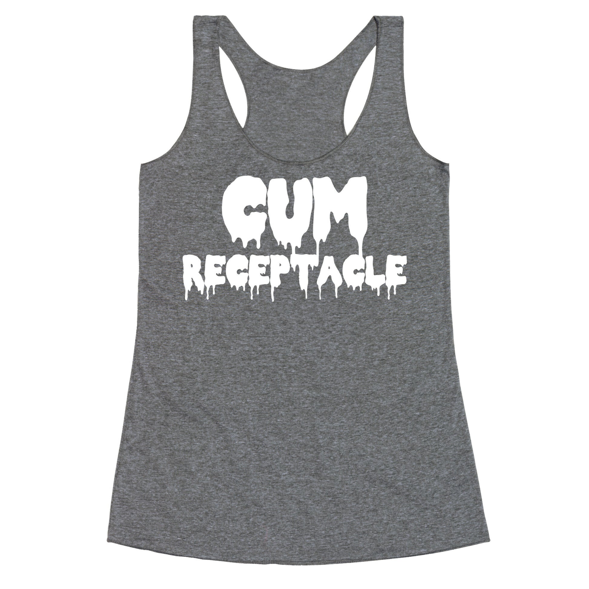 Cum Receptacle Racerback Tank