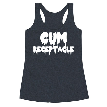Cum Receptacle Racerback Tank