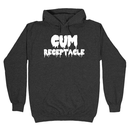 Cum Receptacle Hoodie