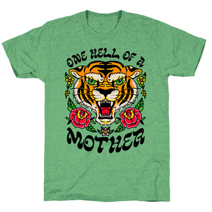 One Hell of a Mother Unisex Triblend Tee