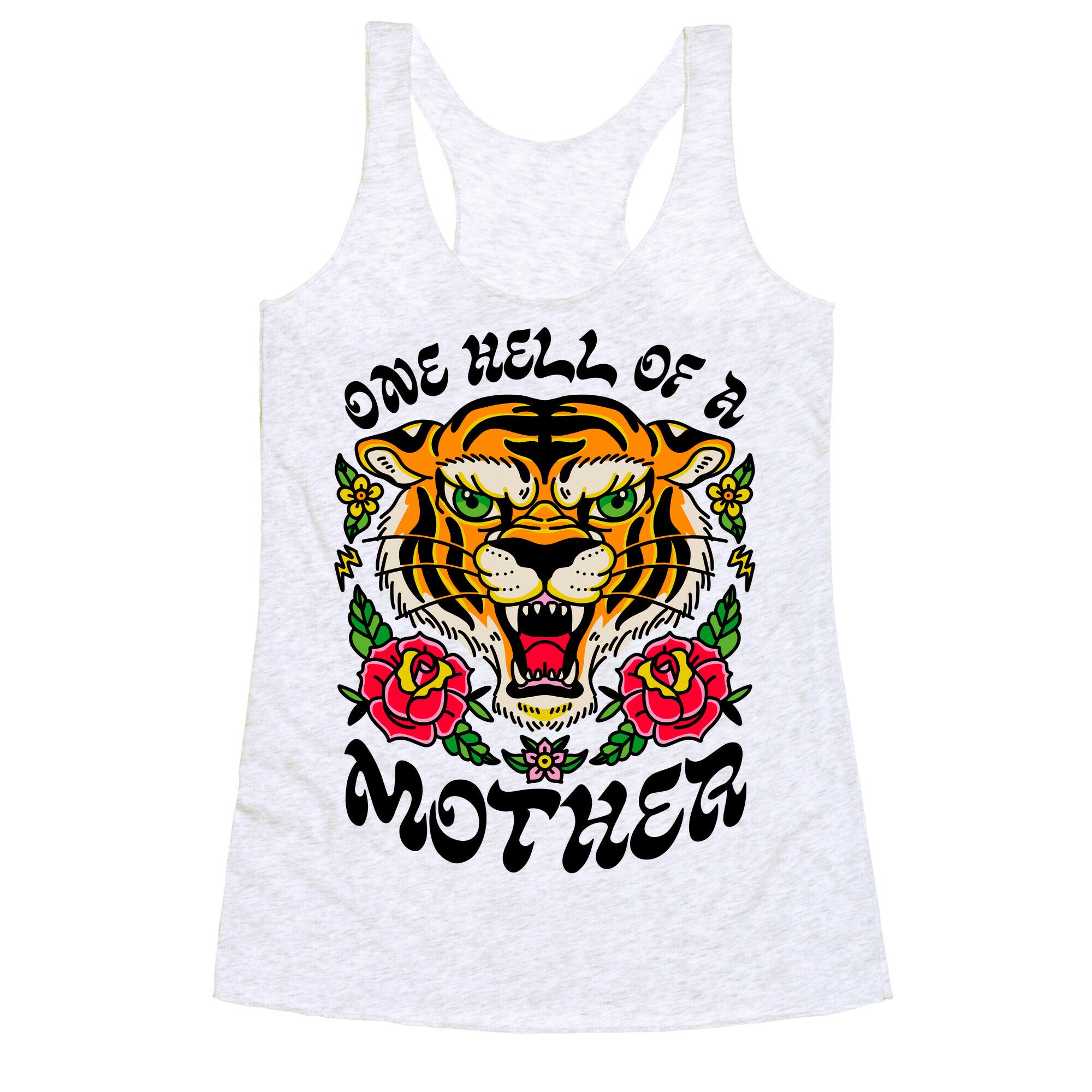 One Hell of a Mother Racerback Tank