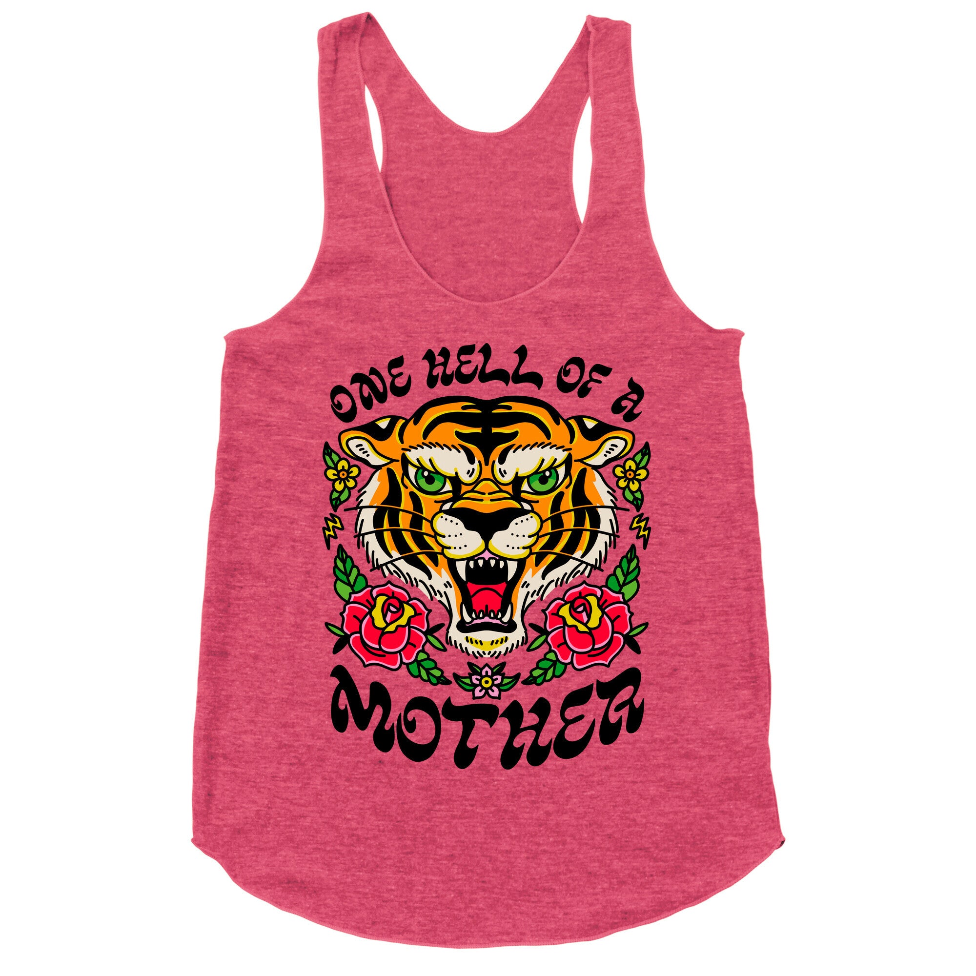 One Hell of a Mother Racerback Tank
